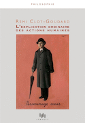 Explication ordinaire des actions humaines (L')
